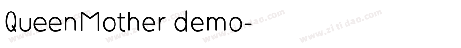 QueenMother demo字体转换